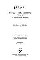 Israel: Polity, Society, Economy, 1882-1986