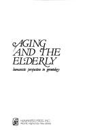 Aging and the elderly