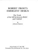 Robert Frost's Emergent Design