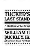 Tucker's Last Stand