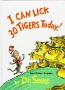 I Can Lick 30 Tigers Today and Other Stories