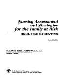 Nursing Assessment and Strategies for the Family at Risk