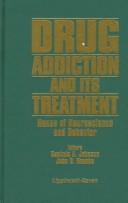 Drug addiction and its treatment