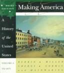 Making America: a History of the United States