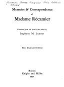 Memoirs & Correspondence of Madame Recamier (Women of Letters)