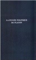 La Pensee Politique de Platon