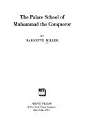 The Palace School of Muhammad the Conqueror (The Middle East Series)