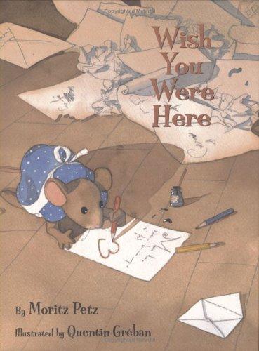 Wish you were here