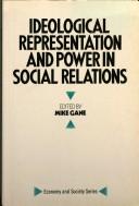 Ideological representation and power in social relations