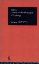 International Bibliography of the Social Sciences: Sociology 1994 (International Bibliography of Sociology (Ibss: Sociology))