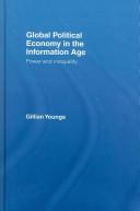 Global Political Economy in the Information Age