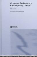 Crime and Punishment in Contemporary Culture (International Library of Sociology)