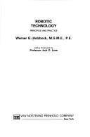 Robotic technology, principles and practice