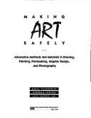 Making Art Safely