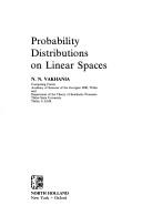 Probability distributions on linear spaces