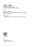 The Nose, upper airway physiology and the atmospheric environment