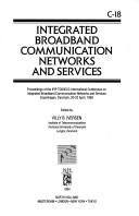 Integrated broadband communication networks and services