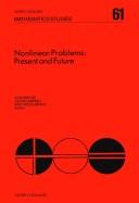 Nonlinear Problems (North -Holland Mathematics Studies 61)