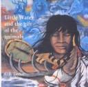 Little Water and the Gift of the Animals