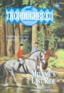 Melanie's Last Ride (Thoroughbred)
