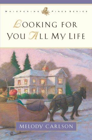 Looking for you all my life