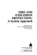 Fire and explosion protection