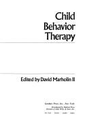 Child behavior therapy