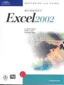 Mastering and using Microsoft Excel 2002