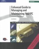 Enhanced Guide To Managing and Maintaining Your PC, Third Edition Introductory