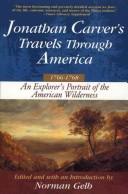 Jonathan Carver's travels through America, 1766-1768