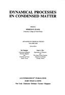 Dynamical processes in condensed matter