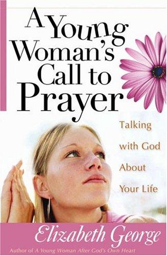 A young woman's call to prayer