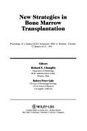 New strategies in bone marrow transplantation