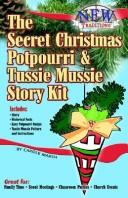 Secret Christmas Potpourri & Tussie Mussie Story Kit