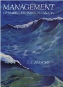 Management of Marine Fisheries in Canada (Canadian Special Publication of Fisheries and Aquatic Scienc)