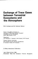 Exchange of trace gases between terrestrial ecosystems and the atmosphere