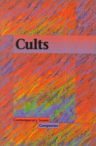 Contemporary Issues Companion - Cults