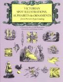 Victorian Spot Illustrations, Alphabets and Ornaments