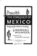 Prescott's the conquest of Mexico