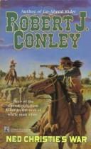 Ned Christie's war