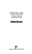 Glass Arcade