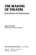 The Making of Theatre