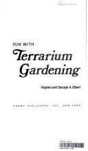 Fun With Terrarium Gardening
