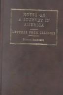 Notes on a journey in America, from the coast of Virginia to the territory of Illinois