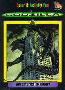 Godzilla: Adventures to Color!