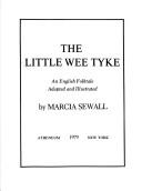 The little wee tyke