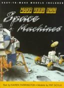 Make Your Own Space Machines