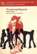 Cret Friends and Enemies (Cambridge Resources in English Teaching)