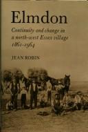 Elmdon. Continuity and change in a north-west Essex village, 1861-1964