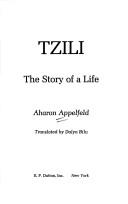 Tzili, the story of a life